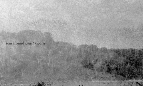 Sensaround (heart/noise album).jpg